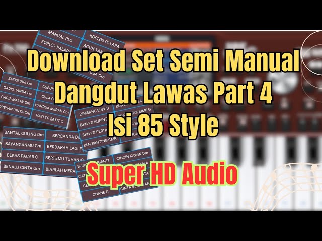 Set isi 85 Style - Dangdut Lawas Semi Manual Part 4 class=