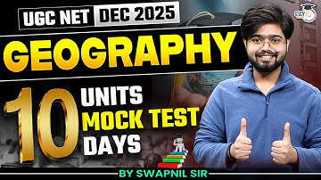 UGC NET DEC 2025 | UGC NET GEOGRAPHY MOCK TEST BY SWAPNIL SIR #1