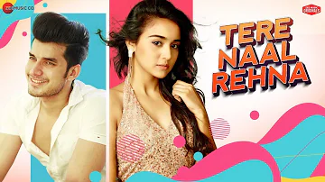 Tere Naal Rehna | Paras K & Ashi S | Jeet Gannguli & Jyotica Tangri | Kumaar | Zee Music Originals