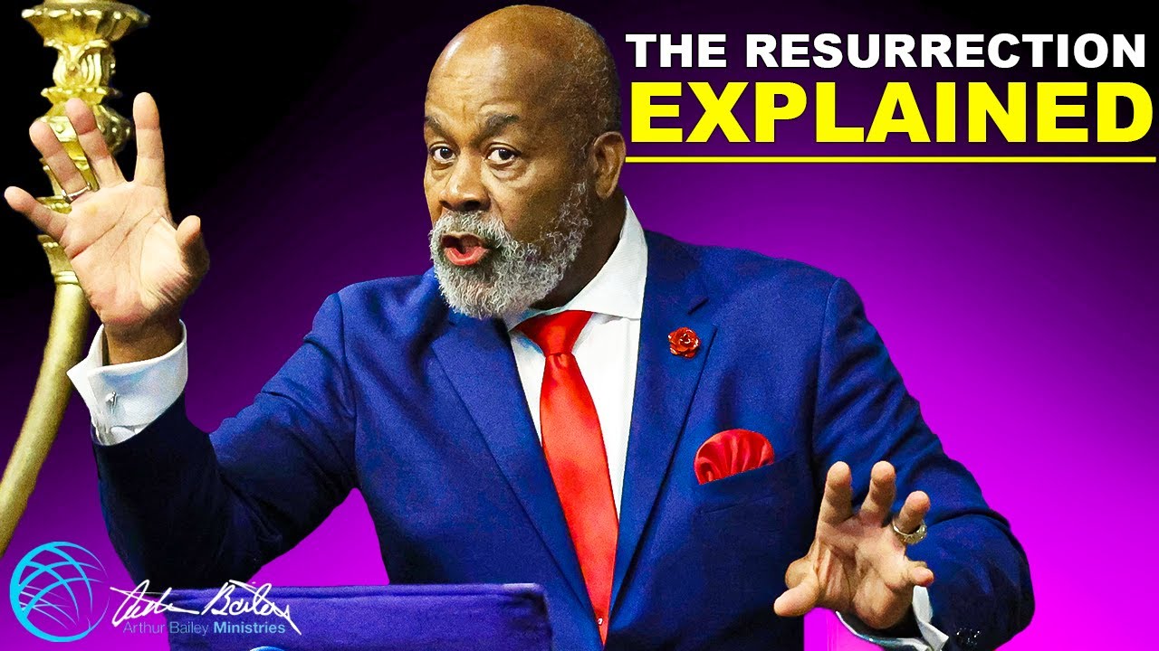 The Resurrection Explained - 1st Corinthians 