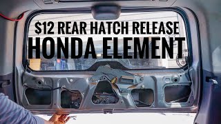 $12 Honda Element Rear Hatch Release