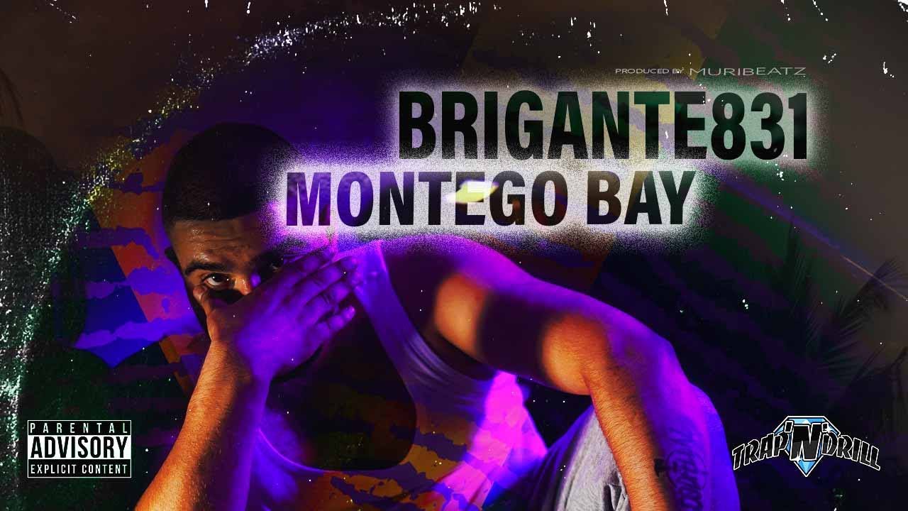Brigante831 - Montego Bay (prod. by Muribeatz ) 