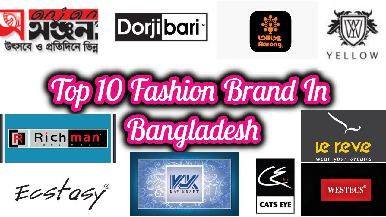 Top 10 Fashion Brand in Bangladesh. - YouTube