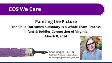 COS We Care: The Child Outcomes Summary is a Whole Team Process