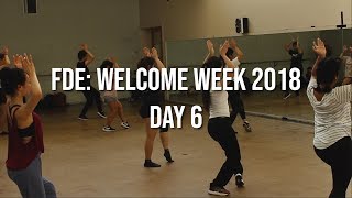 FDE: Welcome Week 2018 Day 6 Highlights [Urban, Contemporary, Bollywood & Lyrical]