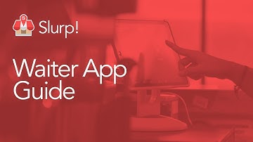 Slurp! POS: Waiter App Guide (English)