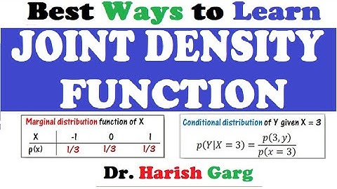 Two Dimensional Random Variable: Joint Density Functions