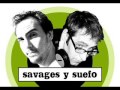 Savages y suefo  rabbis groove