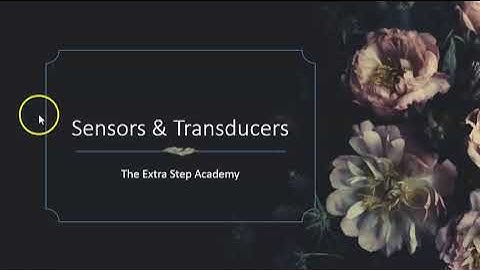 Sensors & Transducer part 1