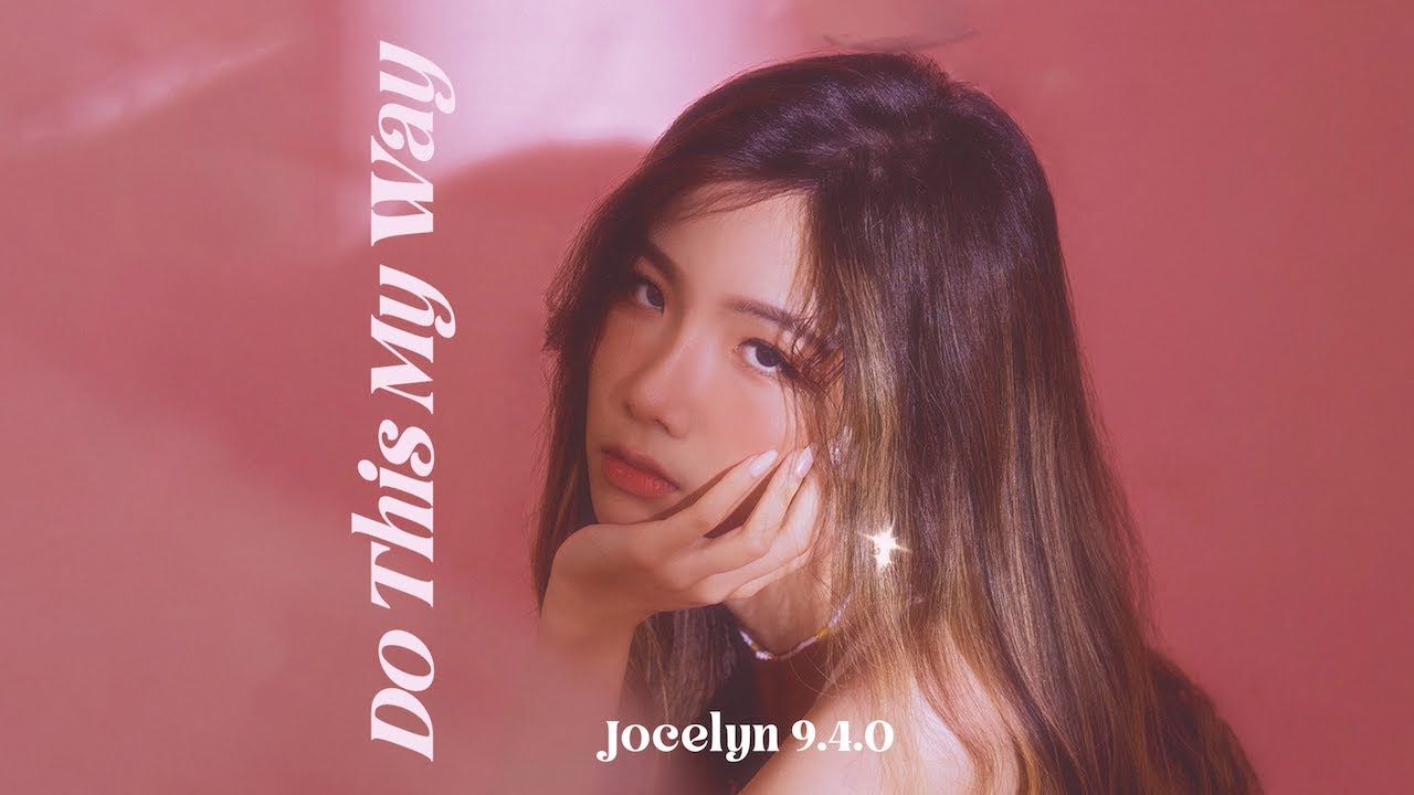 YouTube에서 Jocelyn 9.4.0 -【Do This My Way】| Lyric Video 보기 YouTube에서 Jocelyn 9.4.0 -【Do This My Way】| Lyric Video 보기