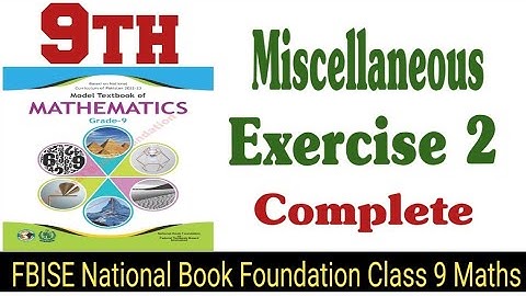 Class 9 Maths Chapter 2 Logarithm Miscellaneous Exercise New Book|National Book Foundation Class 9