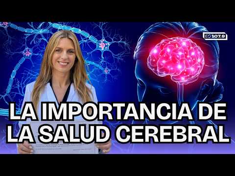 CINCO HÁBITOS QUE PODRÍAN MEJORAR LA SALUD CEREBRAL - Lucia Crivelli | #MAJUL1079