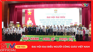 STV - Người Công giáo Sóc Trăng “Hiệp hành - Chia sẻ - Phục vụ”