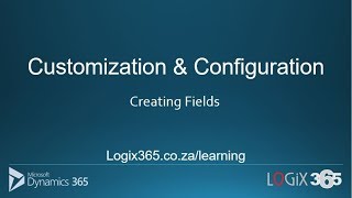 Day 11   Creating Fields in Dynamics 365