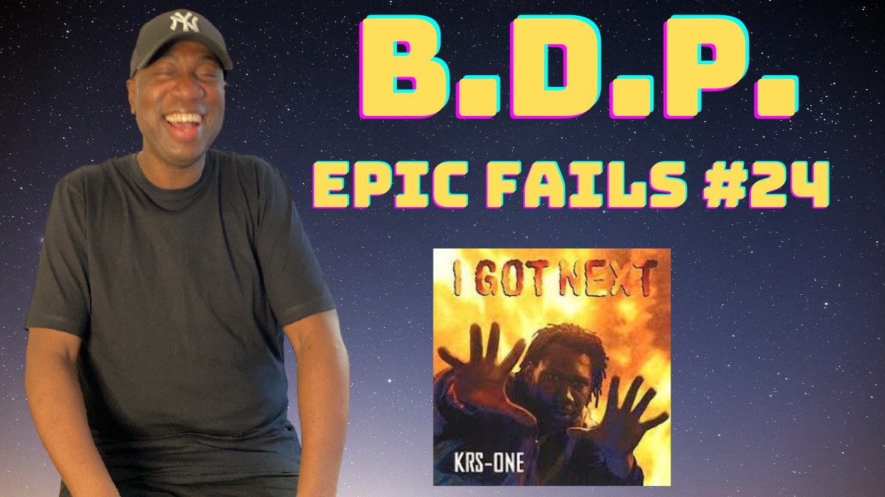 BOOGIE DOWN PRODUCTIONS - EPIC FAIL!!! ('I GOT NEXT' LP EDITION)