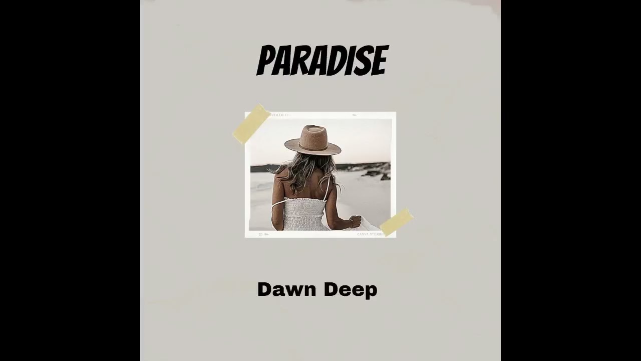 Watch Dawn Deep - Paradise (Original Mix) on YouTube Watch Dawn Deep - Paradise (Original Mix) on YouTube
