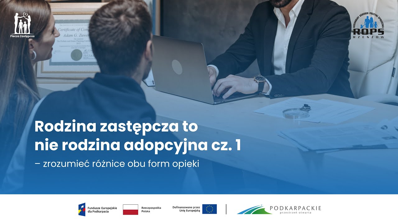 #7. Rodzina zastępcza to nie rodzina adopcyjna cz. 1 – zrozumieć różnice obu form opieki