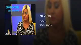 Göknur  Karadağ  -  Ne Dersin  -  Duygusal Türküler  -  Canlı Tv Kaydı