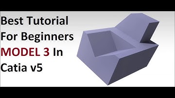 catia v5 - basic part design tutorial model 3