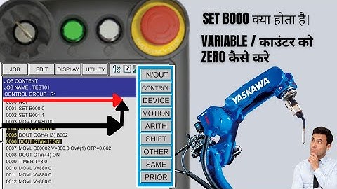 |How Does Counter Zero|SET B000 क्या होता हैं। SET COUNTER | Information list | ARITH |Yaskawa Robot