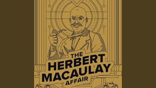 The Herbert Macaulay Affair