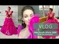 Miss South Africa 2019 Experience | Rolene Strauss | Vlog