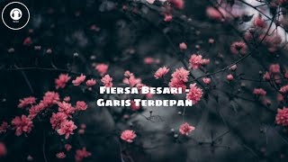 Fiersa Besari - Garis Terdepan