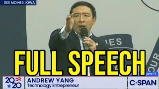 Andrew Yang's Full Speech at the Iowa Steak Fry | September 21st 2019