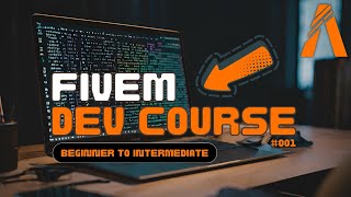 FiveM Beginner Dev Course - Introduction