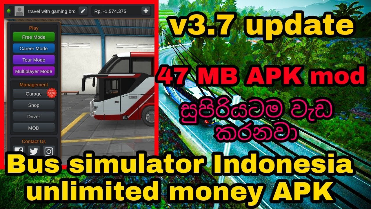 🔴bus simulator Indonesia unlimited money mod v3.7 update 47 MB