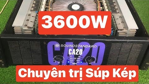 Đẩy bãi CA20 công suất 1800W/1 kênh, chuyên trị súp kép full đôi, Giá rẻ, Lh 0967 291 518