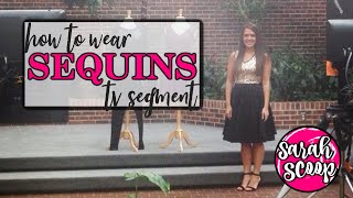 How To Wear Sequins