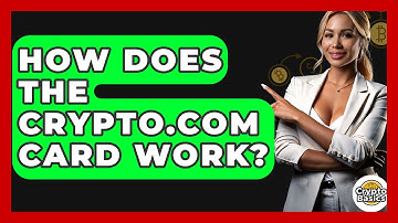 How Does the Crypto.com Card Work? - CryptoBasics360.com