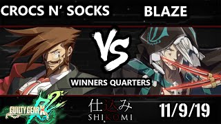 Shikomi GGXRD - Crocs n' Socks (Slayer) Vs. Blaze (Raven) Guilty Gear Xrd REV 2 Winners Quarters