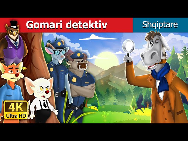 Gomari detektiv | Detective Donkey in Albanian | @AlbanianFairyTales class=