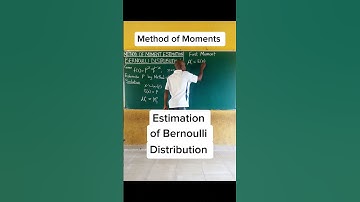 Method of Moments for Bernoulli Distribution: #methodofmoments  @content-academy