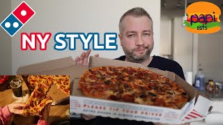 Domino's New York Style Pizza Review by PapiEats 13,784 views 3 weeks ago 7 minutes, 34 seconds