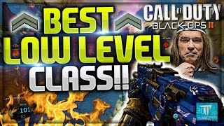 "BEST LOW LEVEL CLASS SETUP IN BLACK OPS 3!" ★ (COD BO3: Best Starting Class Setup)