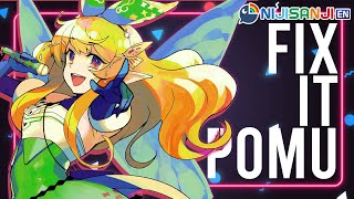 【FIX IT, POMU!!!】wise wise life advice【NIJISANJI EN | Pomu Rainpuff】