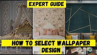 Wallpaper design, wallpaper design for bedroom, living room, office, cafe. how to select wallpaper.