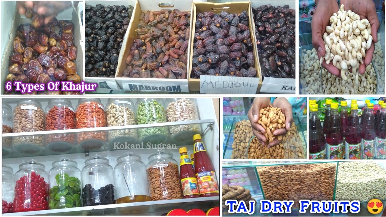 Best Dry Fruits Shop Taj Dry Fruit Sidlaghatta Cheapest Dry Fruits Sabse Saste Dry Fruit