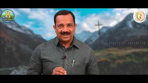 Sunday Catechism | Standard 10 | Chapter 9| Part 1| Joy K Jose, Vazhavara