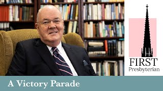 Daily Devotional #138 - Psalm 68 - A Victory Parade