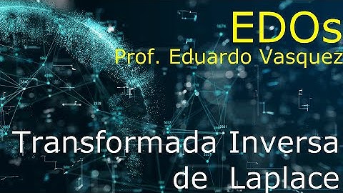 Transformada Inversa de Laplace