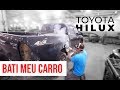 PICK-UP COXINHA? HILUX BLINDADA DE MASSA | BATI MEU CARRO #VLOG17