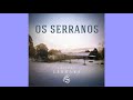 Inverno Serrano - Prá Escutar Minhas Vaneras Lá Fora