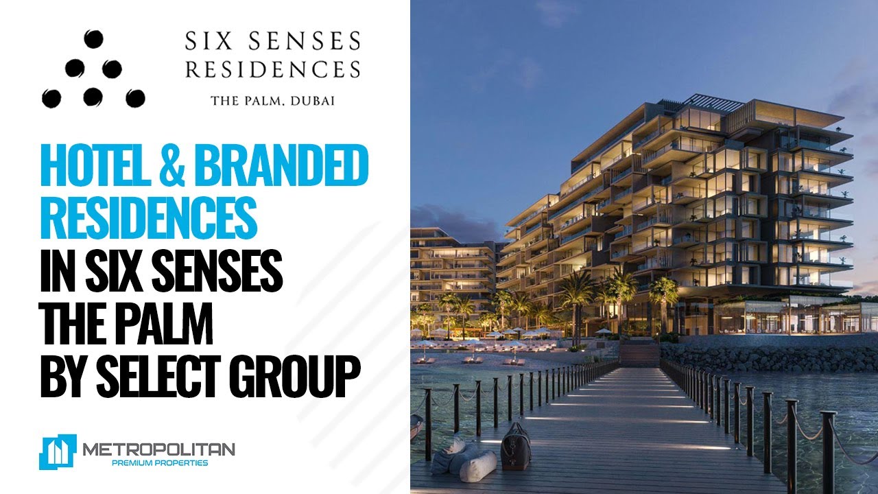 Six Senses The Palm — новый запуск в Дубае