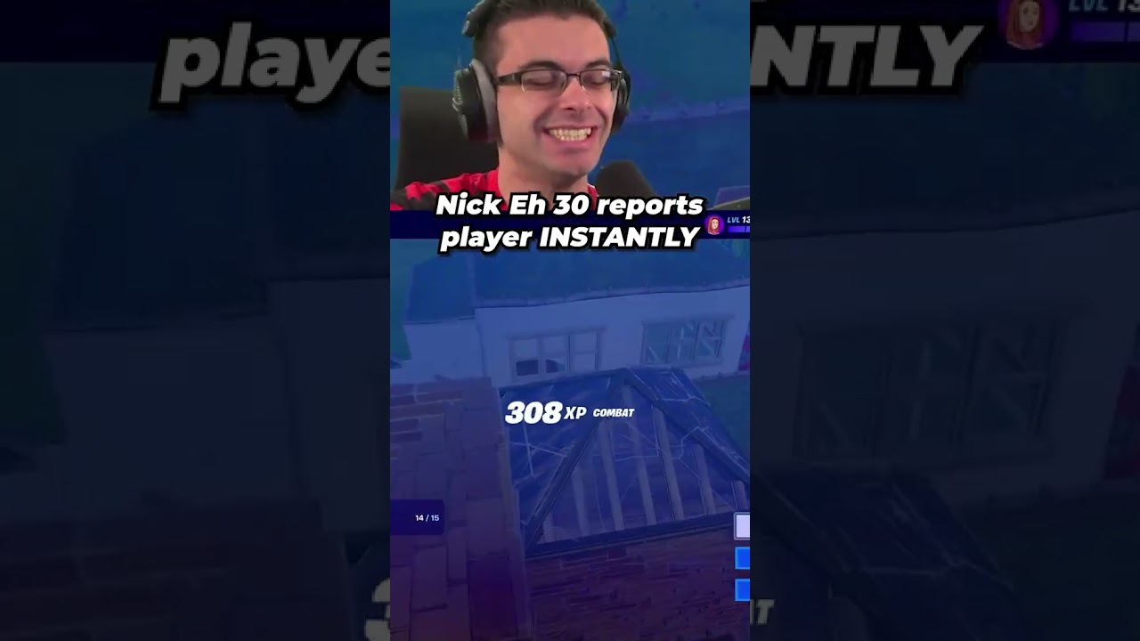 Nick Eh 30 Instantly Reports Player❗😭