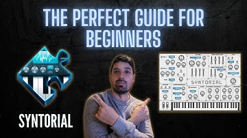 How To Use Synthesizers | Recommending Syntorial