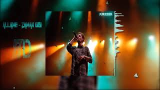 #Allame - Zaman Gibi | 8D |
